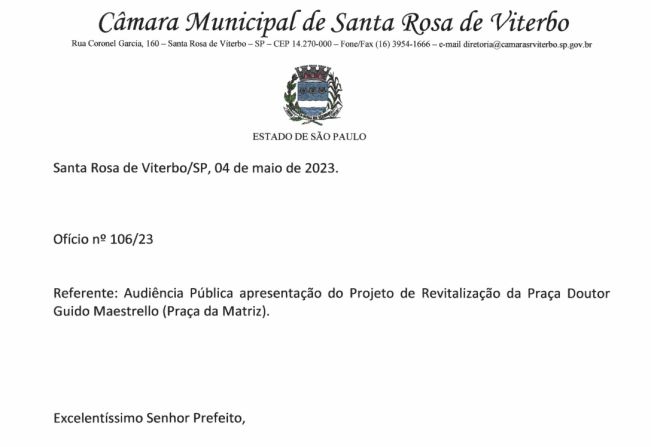 Sr. Presidente protocola ofício nº 106/23, sobre a audiência Pública de apresentação do Projeto de Revitalização da Praça Doutor Guido Maestrello (Praça da Matriz).