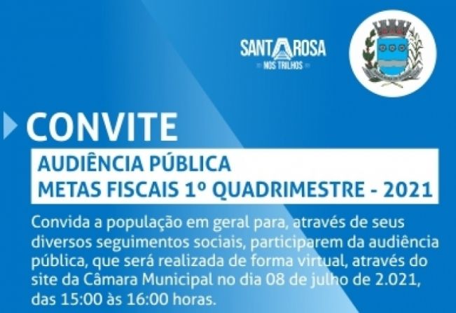 AUDIÊNCIA PÚBLICA METAS FISCAIS 1º QUADRIMESTRE - 2021