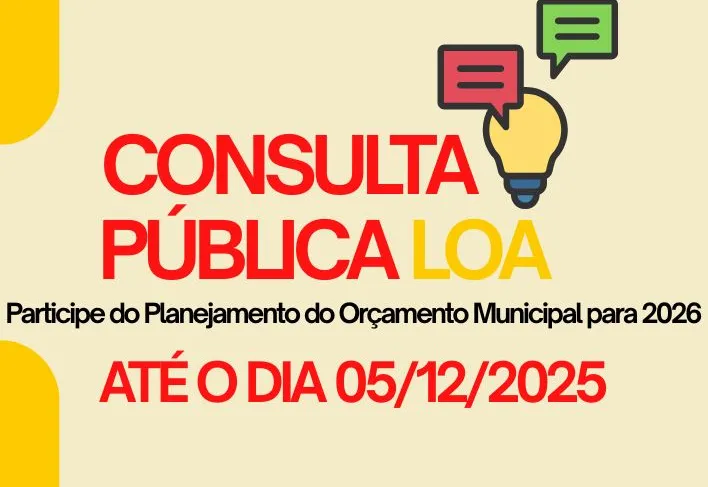 CONSULTA PÚBLICA PARA ELABORAÇÃO DO ORÇAMENTO MUNICIPAL PARA 2026